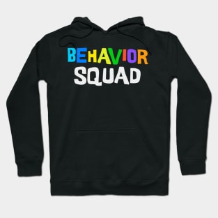 Behavior Squad Hoodie